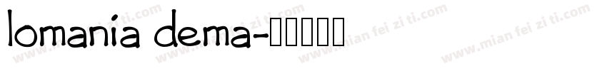 lomania dema字体转换
